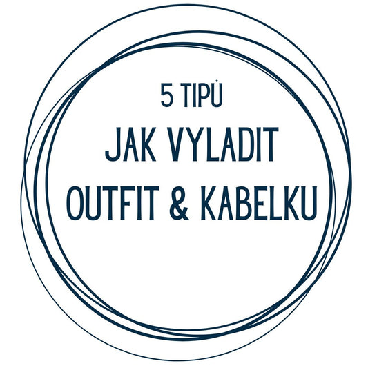 5 TIPŮ JAK VYLADIT KABELKU & OUTFIT