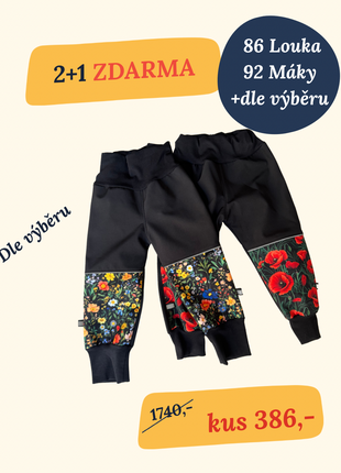 Softshellové kalhoty 2+1 ZDARMA velikost 92 Máky/ 86 Louka
